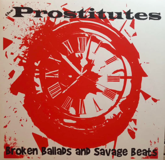 5 The Prostitutes - Broken Ballads and Savage Beats 12" Black Vinyl